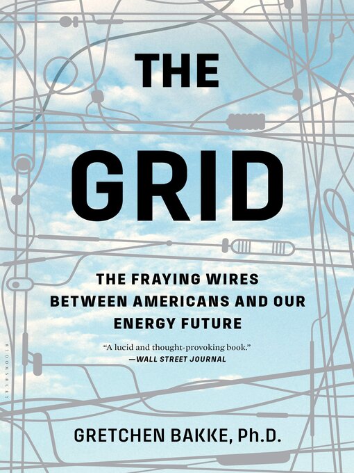Title details for The Grid by Gretchen Bakke - Wait list